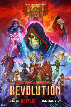 Властелины вселенной: Революция (2024) 1 сезон 6 серия